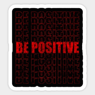 positive vibes Sticker